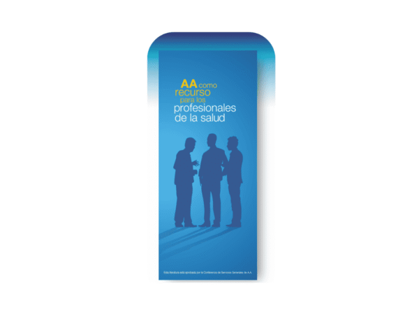 A.A. como recurso para los profesionales de la salud