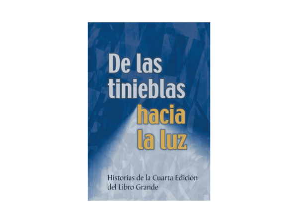 De las tinieblas hacia la luz
