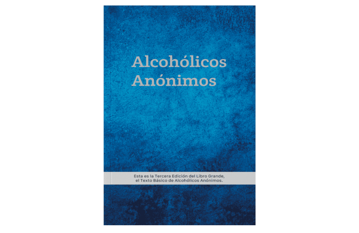 Alcohólicos Anónimos texto basico tercera edición